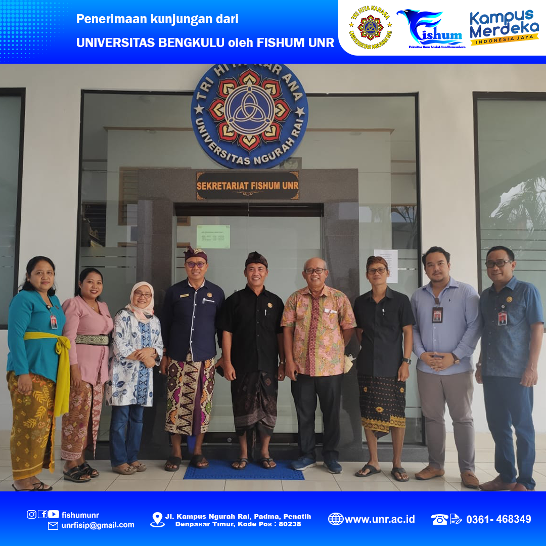 Penerimaan Kunjungan Universitas Bengkulu Oleh FISHUM UNR Fakultas